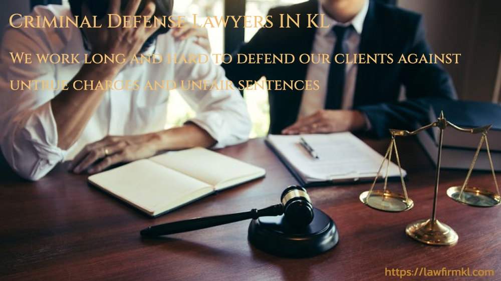 Criminal Defense Lawyers in KL